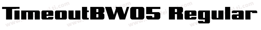 TimeoutBW05 Regular Regular字体转换